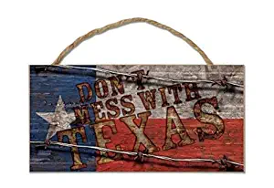 Don't Mess with Texas 5'' x 10'' inch Wood Hanging Sign with Rope
