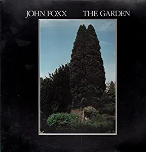 John Foxx - The Garden - Virgin - 204 096, Virgin - 204 096-320