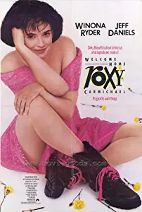 Welcome Home Roxy Carmichael Movie Poster (27 x 40 Inches - 69cm x 102cm) (1990) Style B -(Winona Ryder)(Jeff Daniels)(Laila Robins)(Dinah Manoff)(Ava Fabian)(Robbie Kiger)