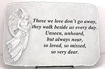 Kay Berry Those We Love Don't Go Away Memorial Stone Sympathy Gift Angel; 10x15 NB;Stand Included