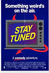 Stay Tuned Movie Poster (27 x 40 Inches - 69cm x 102cm) (1992) -(John Ritter)(Pam Dawber)(Jeffrey Jones)(Eugene Levy)(David Tom)(Heather McComb)