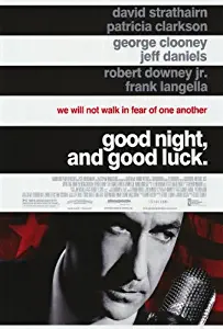 Good Night and Good Luck Movie Poster (27 x 40 Inches - 69cm x 102cm) (2005) -(George Clooney)(Alex Borstein)(Patricia Clarkson)(Jeff Daniels)(Reed Diamond)(Robert Downey Jr.)