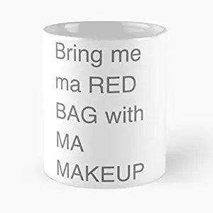 Bring Me My Red Bag With Makeup Classic Mug - 11,15 Oz.