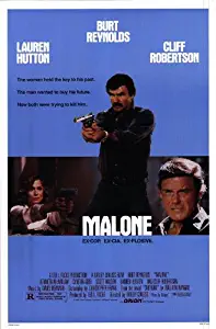 Malone Movie Poster (27 x 40 Inches - 69cm x 102cm) (1987) -(Burt Reynolds)(Lauren Hutton)(Cliff Robertson)(Kenneth McMillan)(Scott Wilson)(Cynthia Gibb)