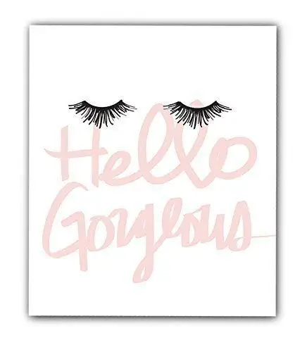 Hello Gorgeous 8x10 (UNFRAMED) Print, Eyelash Art Makeup Poster, Makeup Print, Dorm Decor, Girls Bedroom Wall Poster, Fashion Artwork Gift for Her.